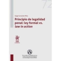 Principio de Legalidad Penal: Ley Formal Vs. Law In Action