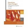 Manual para Project Managers "Cómo Gestionar Proyectos con Éxito"