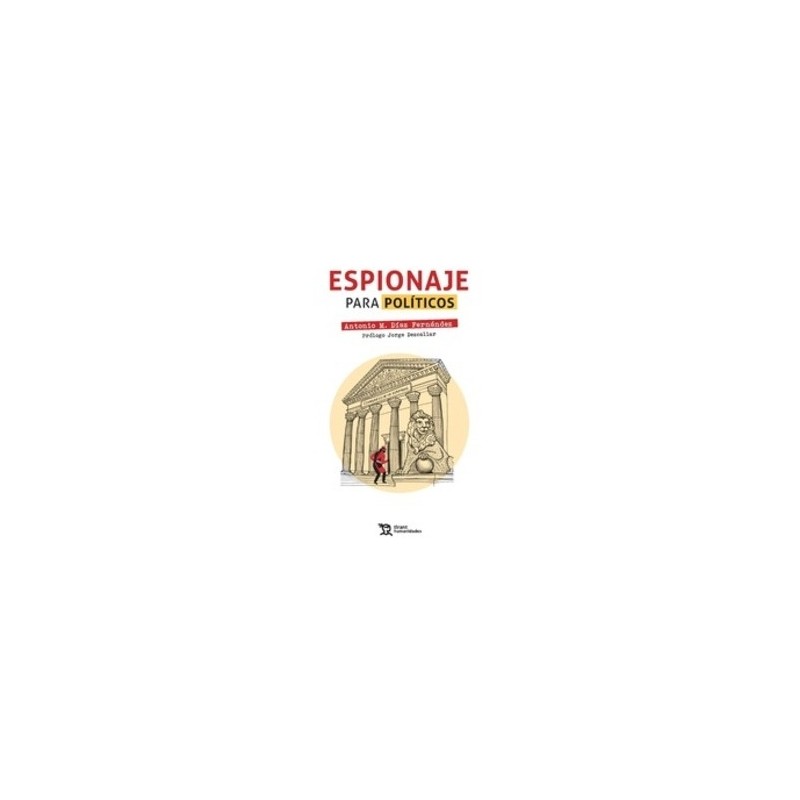 Espionaje para Políticos "(Duo Papel + Ebook )"