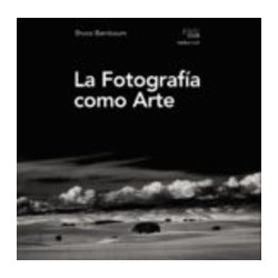 La Fotografia como Arte