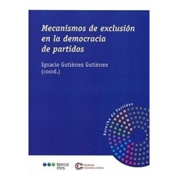 Mecanismos de Exclusión en la Democracia de Partidos