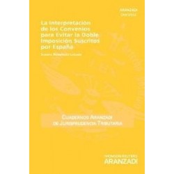 La Interpretación de los Convenios para Evitar la Doble Imposición Suscritos por