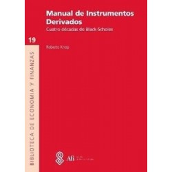Manual de Instrumentos Derivados. Cuatro Décadas de Black-Scholes "Contenidos Complemantarios On-Line"
