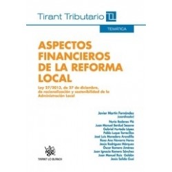 Aspectos Financieros de la Reforma Local -Duo Papel + Ebook:- "Ley 27/2013, de 27 de Diciembre, de Racionalización y Sostenibil