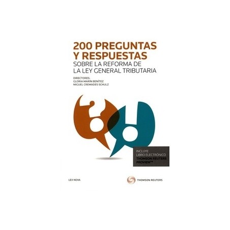 200 Preguntas y Respuestas sobre la Ley General Tributaria (Duo Papel + Ebook ) "Ley 58/2003, de 17 Diciembre. Ley General Trib
