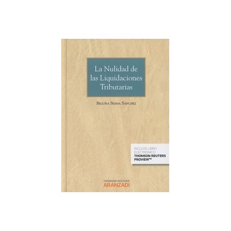 La Nulidad de las Liquidaciones Tributarias