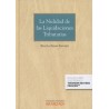 La Nulidad de las Liquidaciones Tributarias