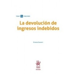 La Devolución de Ingresos Indebidos "(Dúo Papel + Ebook )"