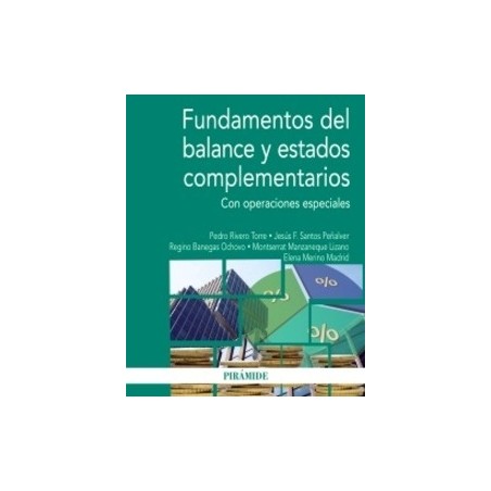 Fundamentos del Balance y Estados Complementarios "Con Conceptos Especiales"