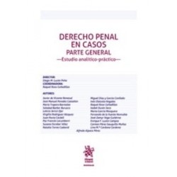 Derecho Penal en Casos Parte General -Estudio Analítico-Práctico-