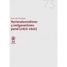 Nacionalsocialismo y Antigarantismo Penal (1933-1945)
