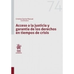 Acceso a la Justicia y Garantía de los Derechos en Tiempos de Crisis