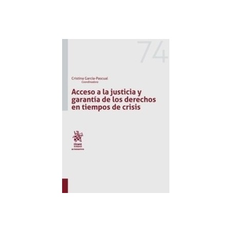 Acceso a la Justicia y Garantía de los Derechos en Tiempos de Crisis