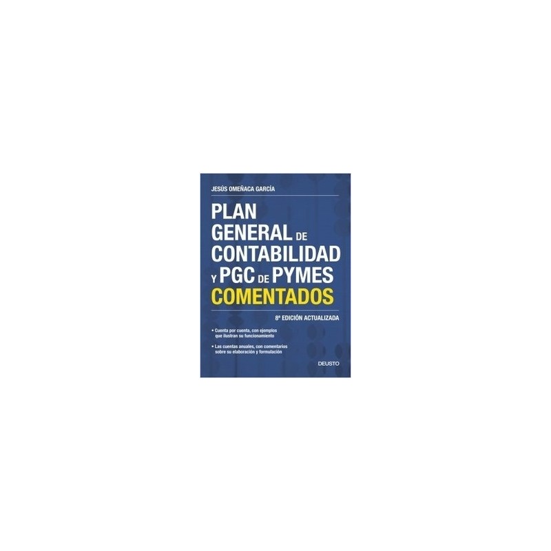 Plan General de Contabilidad y PGC de PYMES comentados