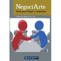 Negociarte "Ideas para Llegar a Acuerdos"