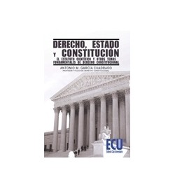 Derecho, Estado y Constitución "El Estatuto Científico y Otros Temas Fundamentales de Derecho Constitucional"