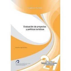 Evaluación de Proyectos y Políticas Turísticas