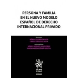 Persona y Familia en el Nuevo Modelo Español de Derecho Internacional Privado