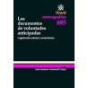 Los Documentos de Voluntades Anticipadas "Legislación Estatal y Autonómia"
