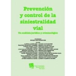 Prevención y Control de la Siniestralidad Vial.