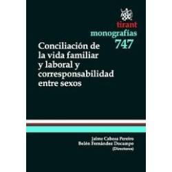 Conciliación de la Vida Familiar y Laboral y Corresponsabilidad Entre Sexos