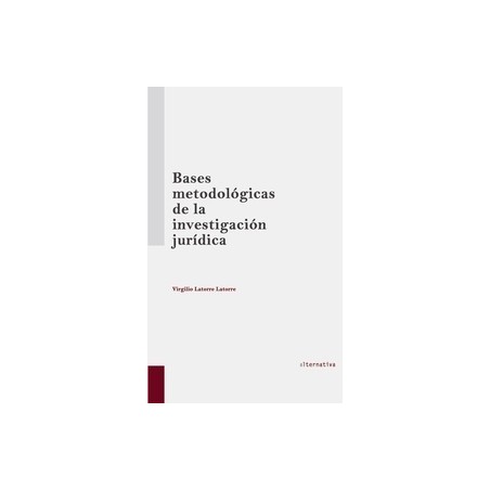 Bases Metodológicas de la Investigación Jurídica