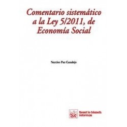 Comentario Sistemático a la Ley 5/2011, de Economía Social