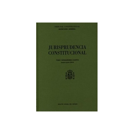 Jurisprudencia Constitucional. Tomo Xciv "(Enero-Junio 2014)"