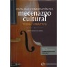 Fiscalidad y Financiación del Mecenazgo Cultural. Teoría y Práctica  (Duo Papel + Ebook )