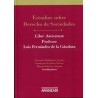 Estudios sobre Derecho de Sociedades Liber Amicorum Profesor Luis Fernández de la Gándara "(Dúo Papel + Ebook )"