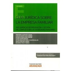 Guía Jurídica sobre la Empresa Familiar "(Duo Papel + Ebook )"