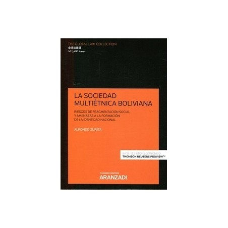 La Sociedad Multiétnica Boliviana "Riesgos de Fragmentación Social y Amenazas a la Formación de la Identidad Nacional."