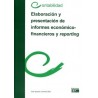 Elaboración y presentación de informes económico-financieros y reporting