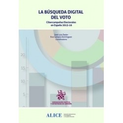 La Búsqueda Digital del Voto "Cibercampañas Electorales en España 2015-16"