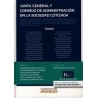 Junta General y Consejo de Administración en la Sociedad Cotizada. ( 2 Tomos) "(Duo Papel + Ebook )"