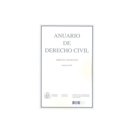 Anuario De Derecho Civil  2017 "Tomo LXX, Fascículo II"