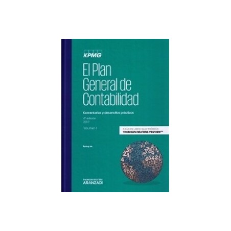 El Plan General de Contabilidad  (2 Tomos) Comentarios y Desarrollos Prácticos
