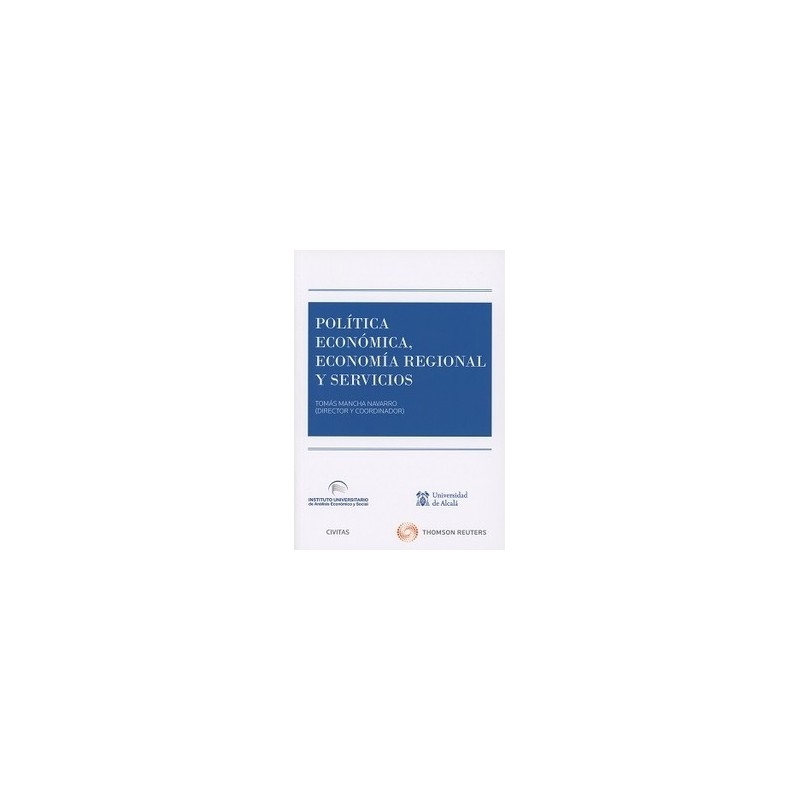 Política Económica, Economía Regional y Servicios