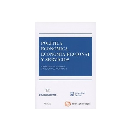Política Económica, Economía Regional y Servicios
