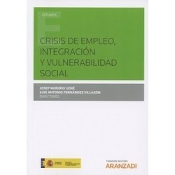 Crisis de Empleo, Integración y Vulnerabilidad Social