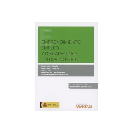 Emprendimiento, Empleo y Discapacidad. un Diagnóstico