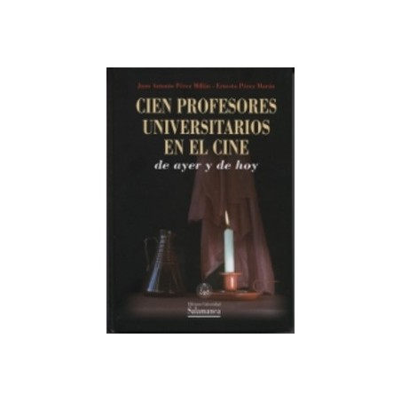 Cien Profesores Universitarios en el Cine