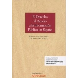 El Derecho de Acceso a la Información Pública en España