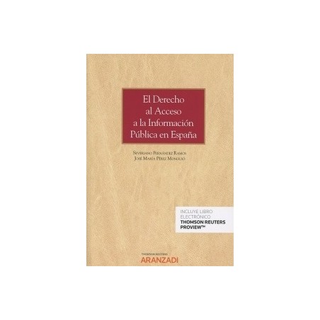 El Derecho de Acceso a la Información Pública en España
