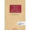 El Derecho de Acceso a la Información Pública en España