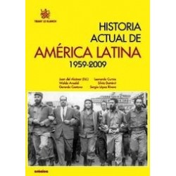 Historia Actual de América Latina 1959-2009