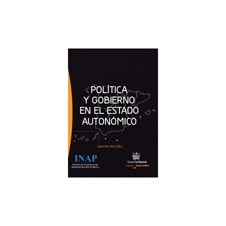 Politica y Gobierno en el Estado Autonomico