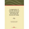 La Negociación y el Convenio Colectivo en el Panorama Actual de las Fuentes del Derecho del Trabajo