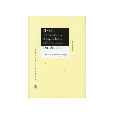 El Valor del Estado y el Significado del Individuo