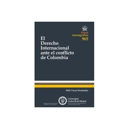 El Derecho Internacional ante el Conflicto de Colombia "(Duo Papel + Ebook )"